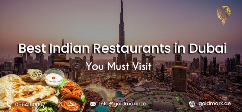 Best Indian Restaurants in Dubai You Must Visit
