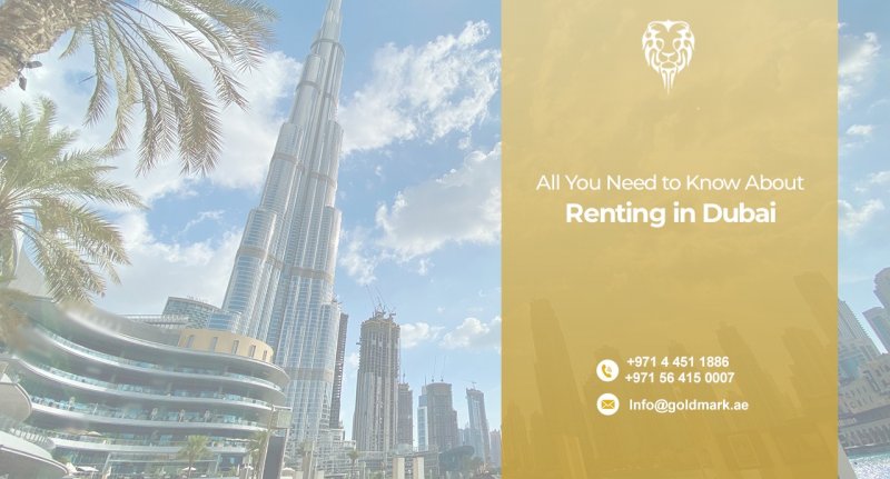 All You Need to Know About Renting in Dubai